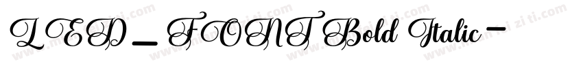 LED_FONT Bold Italic字体转换